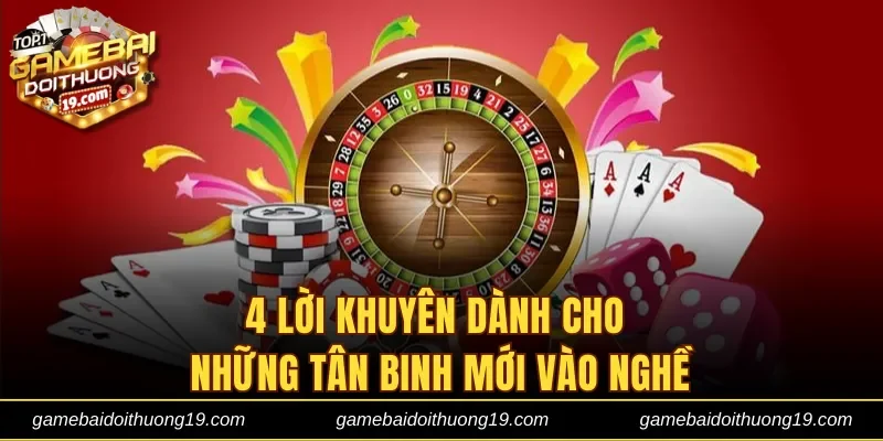 4 Lời khuyên dành cho những tân binh mới vào nghề