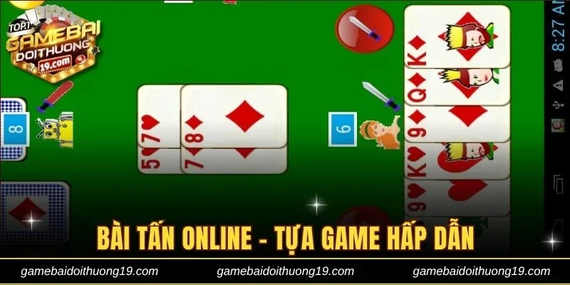 Bài Tấn online
