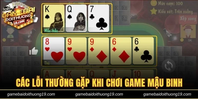 Các lỗi thường gặp khi chơi game Binh Xập Xám