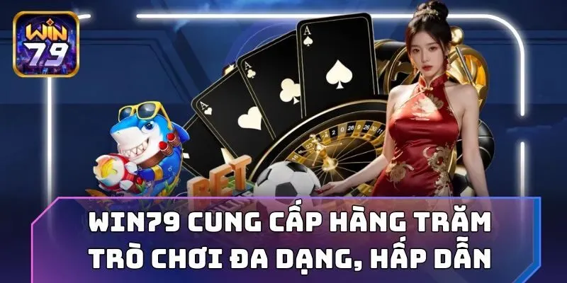 Game bài đổi thưởng Win79