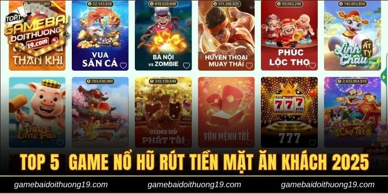 Game nổ hũ rút tiền mặt