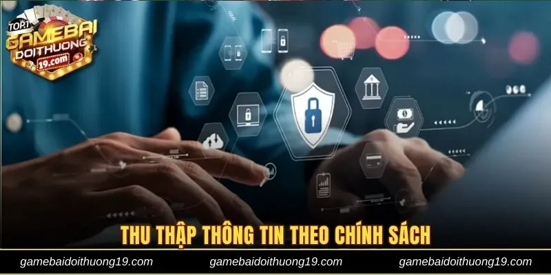 Hệ thống thu thập thông tin theo chính sách quyền riêng tư