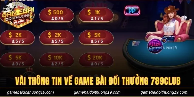 Một vài thông tin về game bài 789club