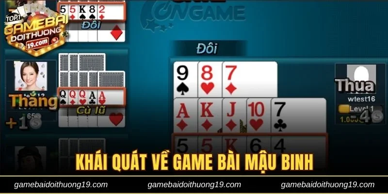 Tìm hiểu khái quát về game bài Mậu Binh