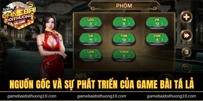 Tìm hiểu nguồn gốc và sự phát triển của trò Tá Lả